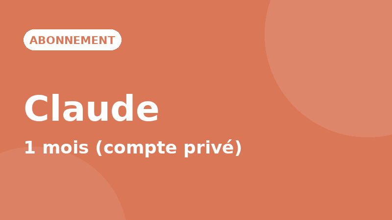 Claude Pro — 1 mois (compte privé)